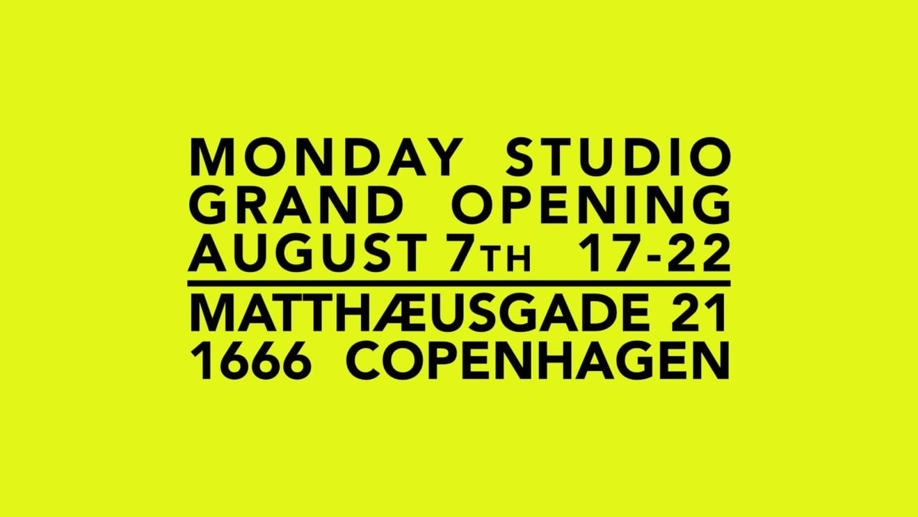 Monday Studio . Grand (re)Opening