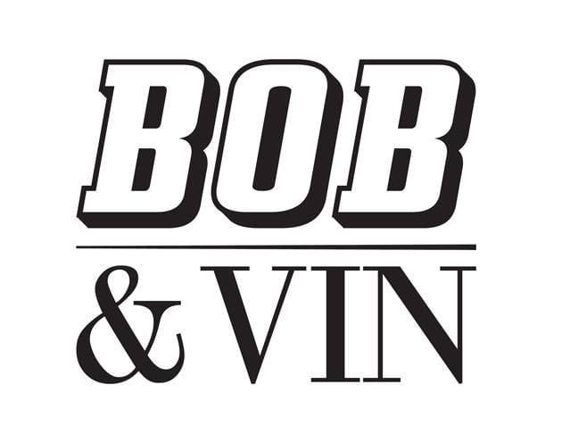 Bob & Vin